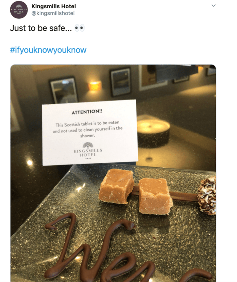 Food - Kingsmills Hotel Just to be safe... Attention!! This Scottish tablet is to be eaten and not used to clean yourself in the shower. Kingsmills Hotel