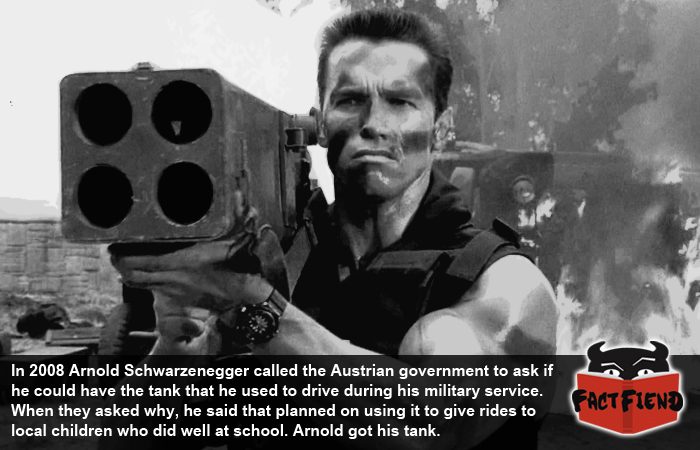 arnold schwarzenegger commando - In 2008 Arnold Schwarzenegger called the Austrian government to ask if he could have the tank that he used to drive during his military service. When they asked why, he said that planned on using it to give rides to local 