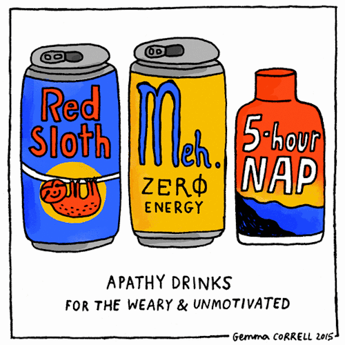 sloth with energy drink - Sloth 5 hour Nap Zero Energy Apathy Drinks For The Weary & Unmotivated Gemma Correll 2015