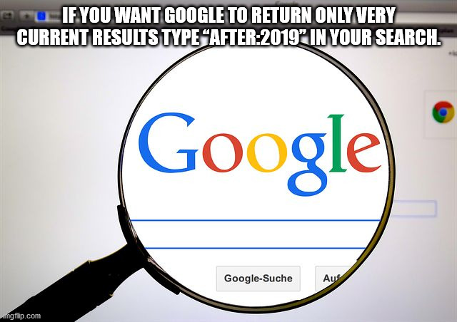 google search based - If You Want Google To Return Only Very Current Results Type "After2019"In Your Search. Google GoogleSuche ngflip.com