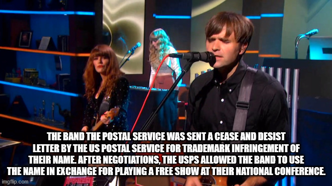 postal service band - The Band The Postal Service Was Sent A Cease And Desist Letter By The Us Postal Service For Trademark Infringement Of Their Name. After Negotiations. The Usps Allowed The Band To Use The Name In Exchange For Playing A Free Show At Th