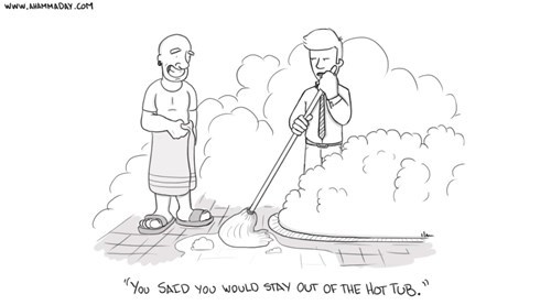 line art - "You Sacd You Would Stay Out Of The Hot Tub.