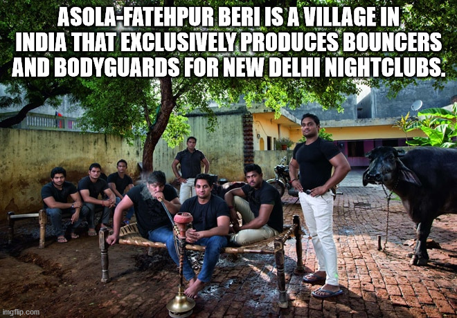 Food - A AsolaFatehpur Beri Is A Village In India That Exclusively Produces Bouncers And Bodyguards For New Delhi Nightclubs. imgflip.com