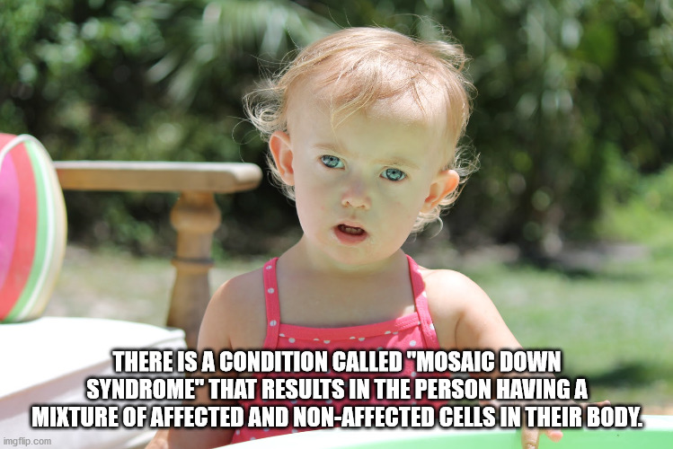 There Is A Condition Called mosaic down syndrome that results in the person having a mixture of affected and non-affected cells in their body