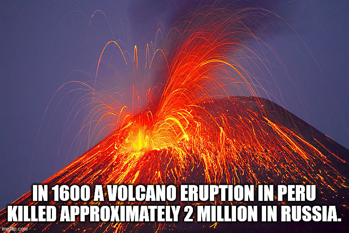 volcanoes erupting - In 1600 A Volcano Eruption In Peru Killed Approximately 2 Million In Russia. imgpip.com