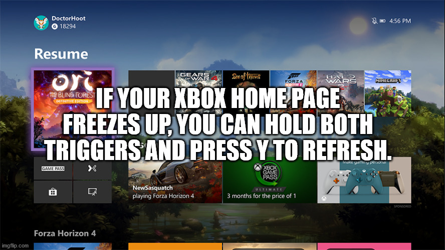 xbox one new dashboard 2019 - Doctor Hoot 18294 Resume Ge Sea of toreve Forza Wars Minecraft The Blind Forest Coltinitive Otron Ot. If Your Xbox Home Page Freezes Up, You Can Hold Both Triggers And Press Y To Refresh. vidke gay persona Game Pass Xbox Game