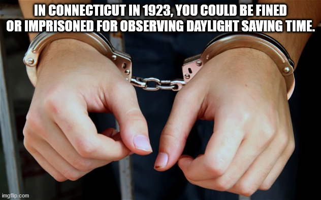 police arrest logo - In Connecticut In 1923, You Could Be Fined Or Imprisoned For Observing Daylight Saving Time. imgflip.com