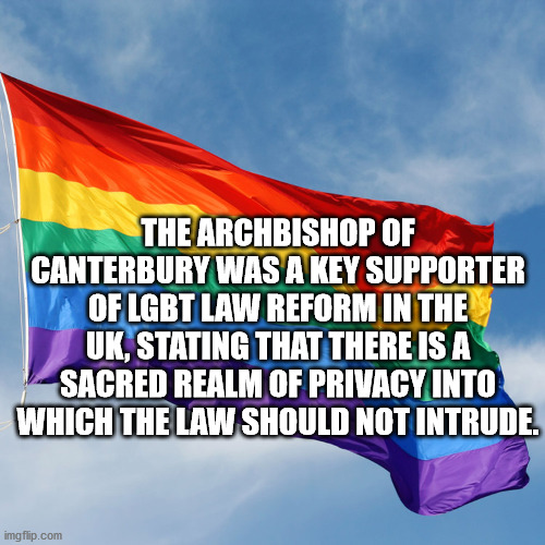 lobster guy - The Archbishop Of Canterbury Was A Key Supporter Of Lgbt Law Reform In The Uk, Stating That There Is A Sacred Realm Of Privacy Into Which The Law Should Not Intrude. imgflip.com