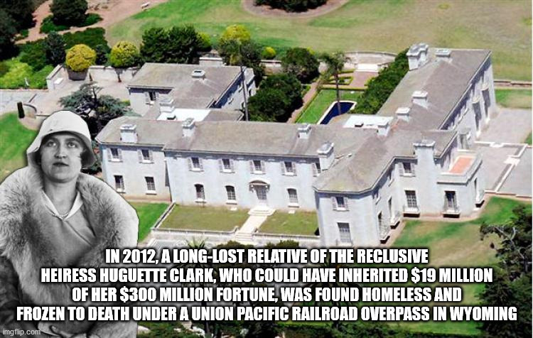 huguette clark clark mansion new york - In 2012, A LongLost Relative Of The Reclusive Heiress Huguette Clark, Who Could Have Inherited $19 Million Of Her $300 Million Fortune, Was Found Homeless And Frozen To Death Under A Union Pacific Railroad Overpass 