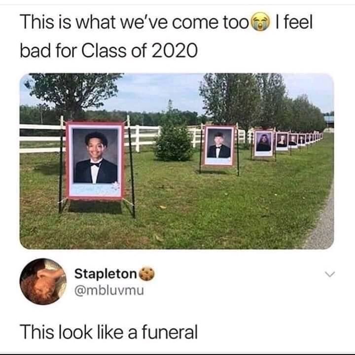 poplar springs high school - I feel This is what we've come too bad for Class of 2020 Stapleton This look a funeral