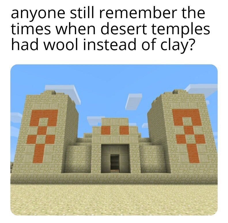 minecraft desert temple - anyone still remember the times when desert temples had wool instead of clay?