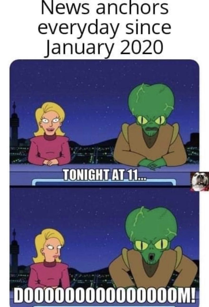 futurama morbo memes - News anchors everyday since Tonight At 11... D000000000000000M!