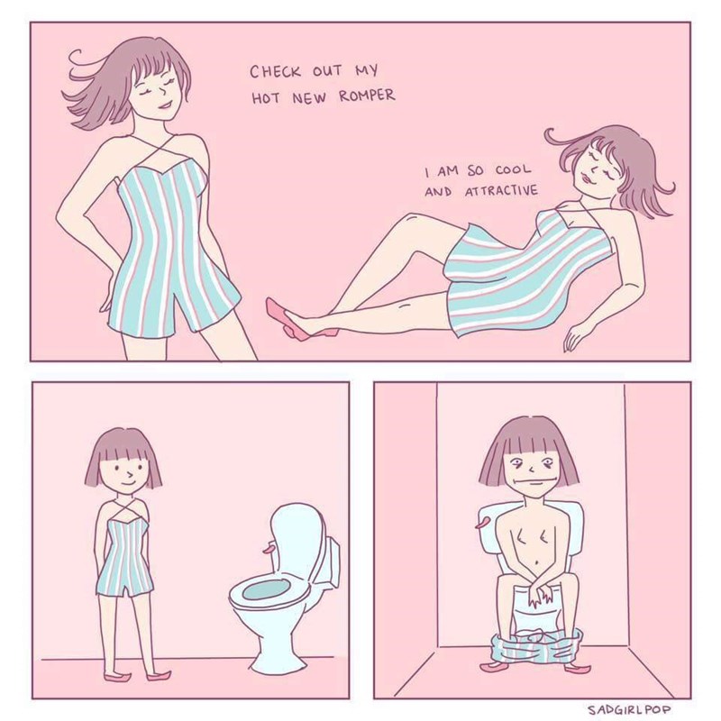 romper meme - Check Out My Hot New Romper I Am So Cool And Attractive Sadgirl Pop