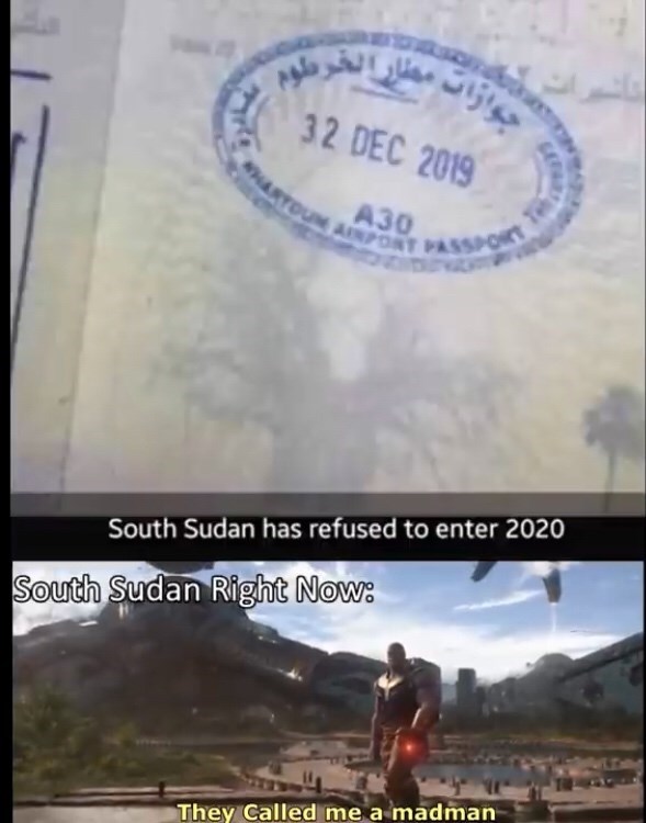 passport stamp 32 december - Atoun Antont Passo A30 South Sudan has refused to enter 2020 South Sudan Right Now They Called me a madman