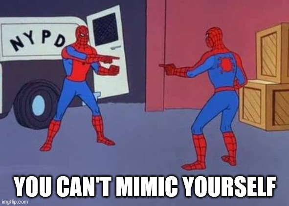 spiderman ha meme - Nypd You Can'T Mimic Yourself imgflip.com