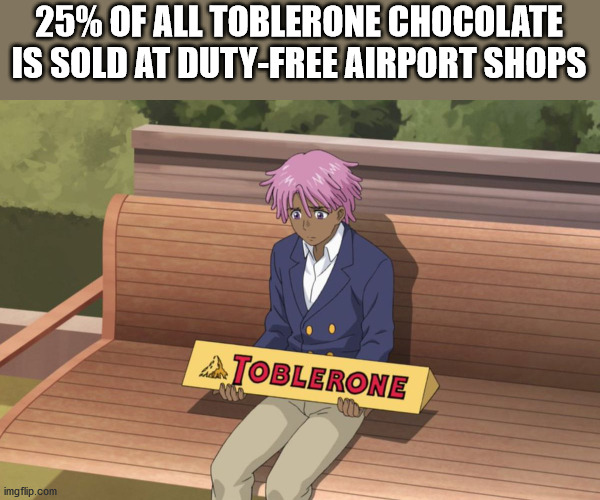 giant toblerone neo yokio - 25% Of All Toblerone Chocolate Is Sold At DutyFree Airport Shops Toblerone imgflip.com