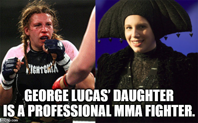 amanda lucas mma - Tietoria George Lucas' Daughter Is A Professional Mma Fighter. imgflip.com