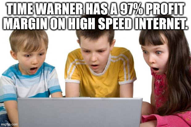age limits instagram - Time Warner Has A 97% Profit Margin On High Speed Internet imgflip.com