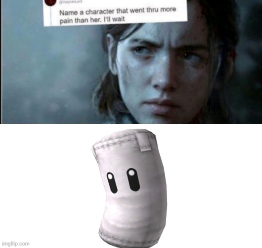 tlou2 memes - Name a character that went thru more pain than her. I'll wait imgflip.com
