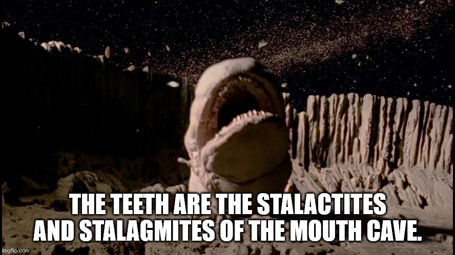 space slug star wars - The Teeth Are The Stalactites And Stalagmites Of The Mouth Cave. imgflip.com