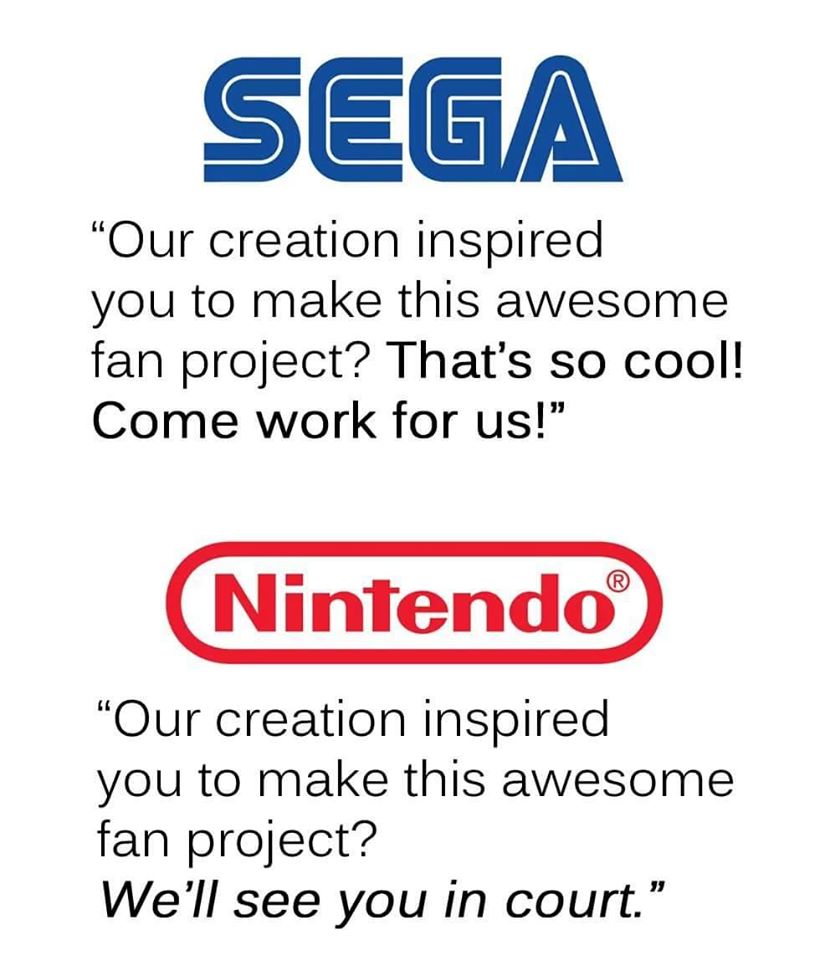nintendo vs sega meme - Sega Our creation inspired you to make this awesome fan project? That's so cool! Come work for us! Nintendo Our creation inspired you to make this awesome fan project? We'll see you in court."