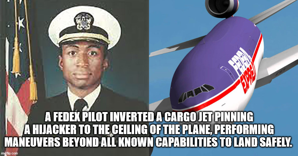 aerospace engineering - A Fedex Pilot Inverted A Cargo Jet Pinning A Hijacker To The Ceiling Of The Plane, Performing Maneuvers Beyond All Known Capabilities To Land Safely. imgflip.com