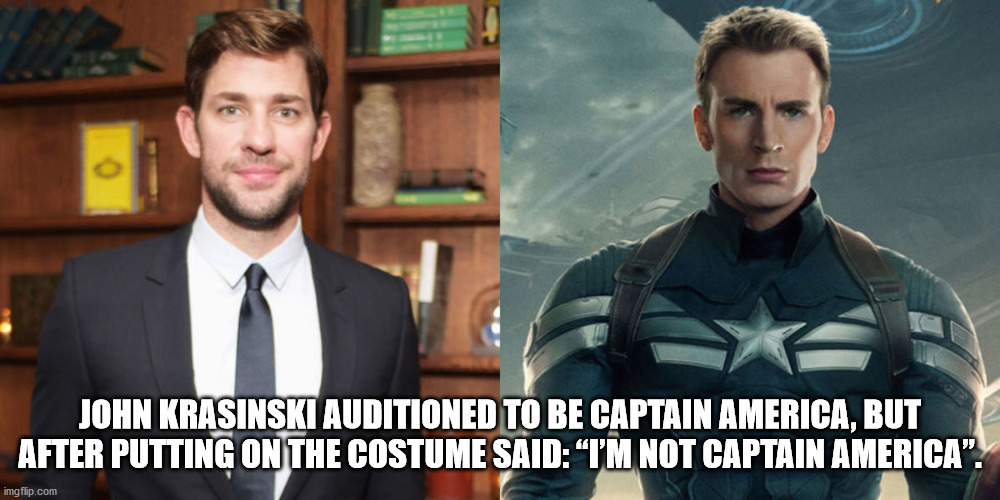 chris evans captain america - John Krasinski Auditioned To Be Captain America, But After Putting On The Costume Said I'M Not Captain America. imgflip.com