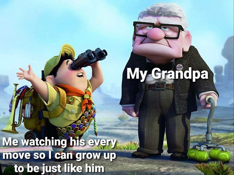 up pixar - My Grandpa Me watching his every move so I can grow up to be just him