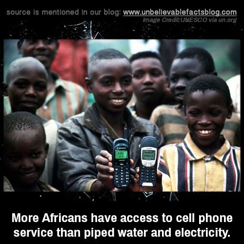 photo caption - source is mentioned in our blog Image CreditUnesco via un.org Se More Africans have access to cell phone service than piped water and electricity.