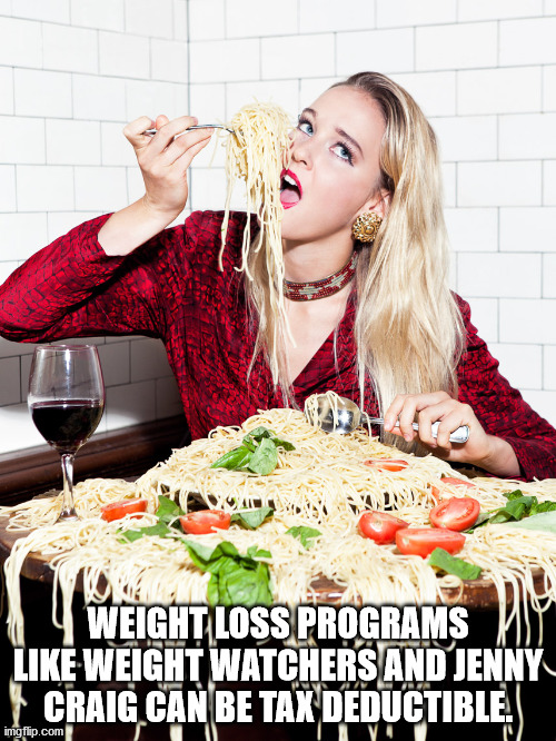 eating - Weight Loss Programs Weight Watchers And Jenny Craig Can Be Tax Deductible. imgflip.com