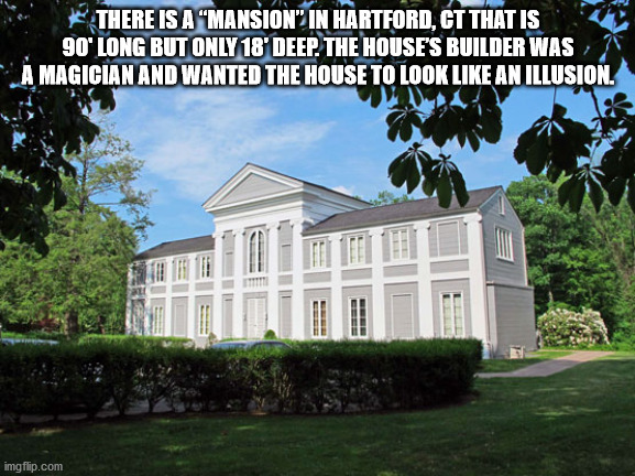 estate - There Is A "Mansion" In Hartford, Ct That Is 90' Long But Only 18' Deep. The House'S Builder Was Magician And Wanted The House To Look An Illusion. imgflip.com