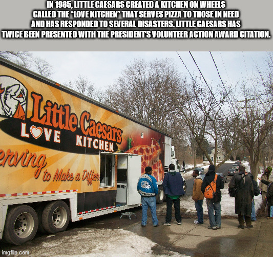 little caesars love kitchen - In 1985, Uttle Caesars Created A Kitchen On Wheels Called The Love Kitchen" That Serves Pizza To Those In Need And Has Responded To Several Disasters. Little Caesars Has Twice Been Presented With The Presidents Volunteer Acti