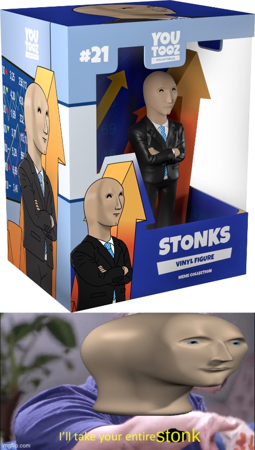 stonks meme - You You Tooz Stonks Vinyl Figure Coor Meme Collection I'll take your entire stonk imgflip.com