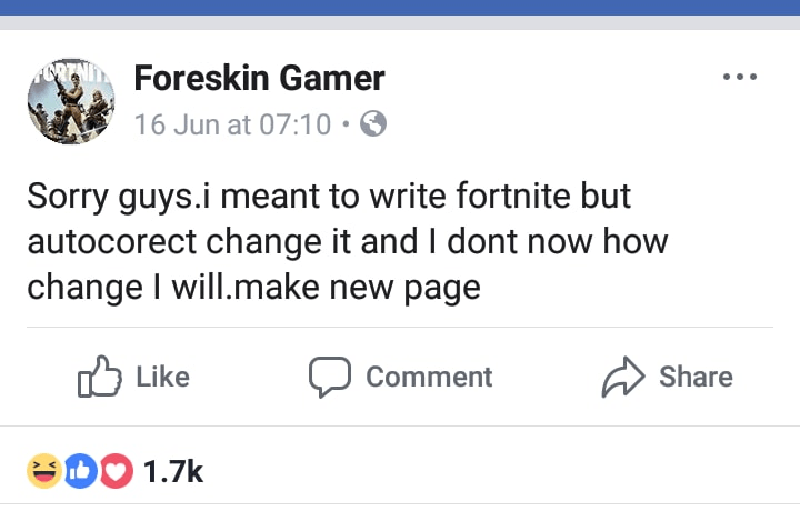 document - Foreskin Gamer 16 Jun at Sorry guys.i meant to write fortnite but autocorect change it and I dont now how change I will.make new page Comment Do