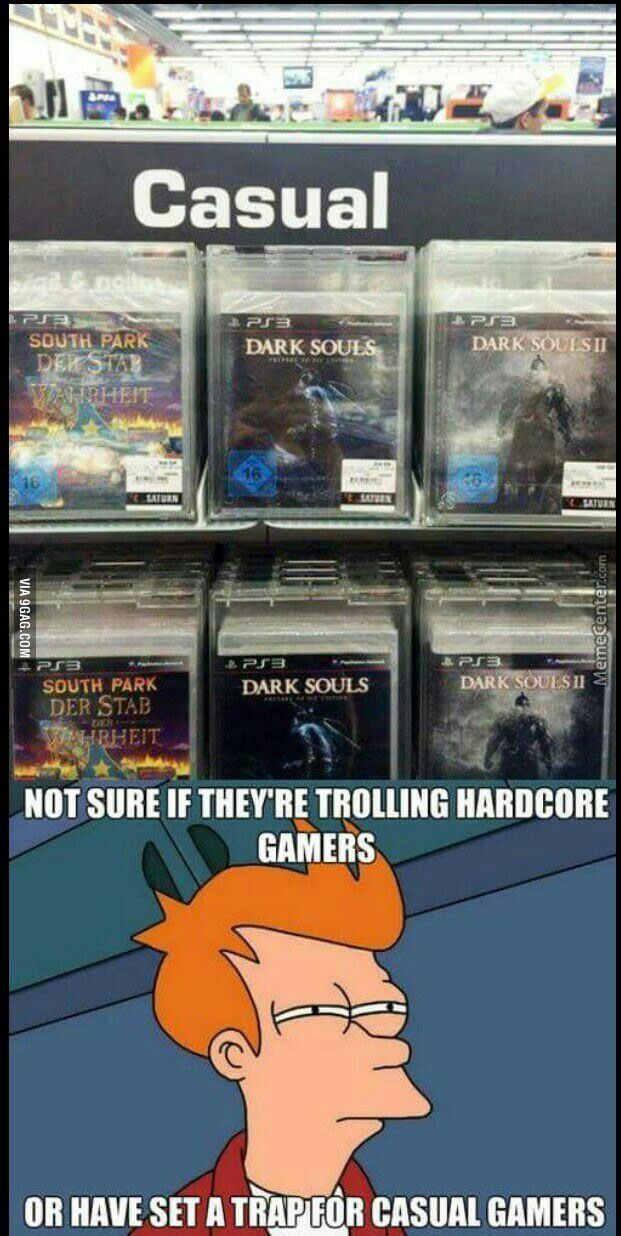 dark souls casual - Casual ng, ngnh 253 Dark Souls PS3 Dark Souls Ii South Park Del Stay Arheit Latuen Saten Via 9GAG.Com PS3 Dark Souls 283 Dark Souls Ii PS3 South Park Der Stab Aurheit Not Sure If They'Re Trolling Hardcore Gamers Or Have Set A Trap For 