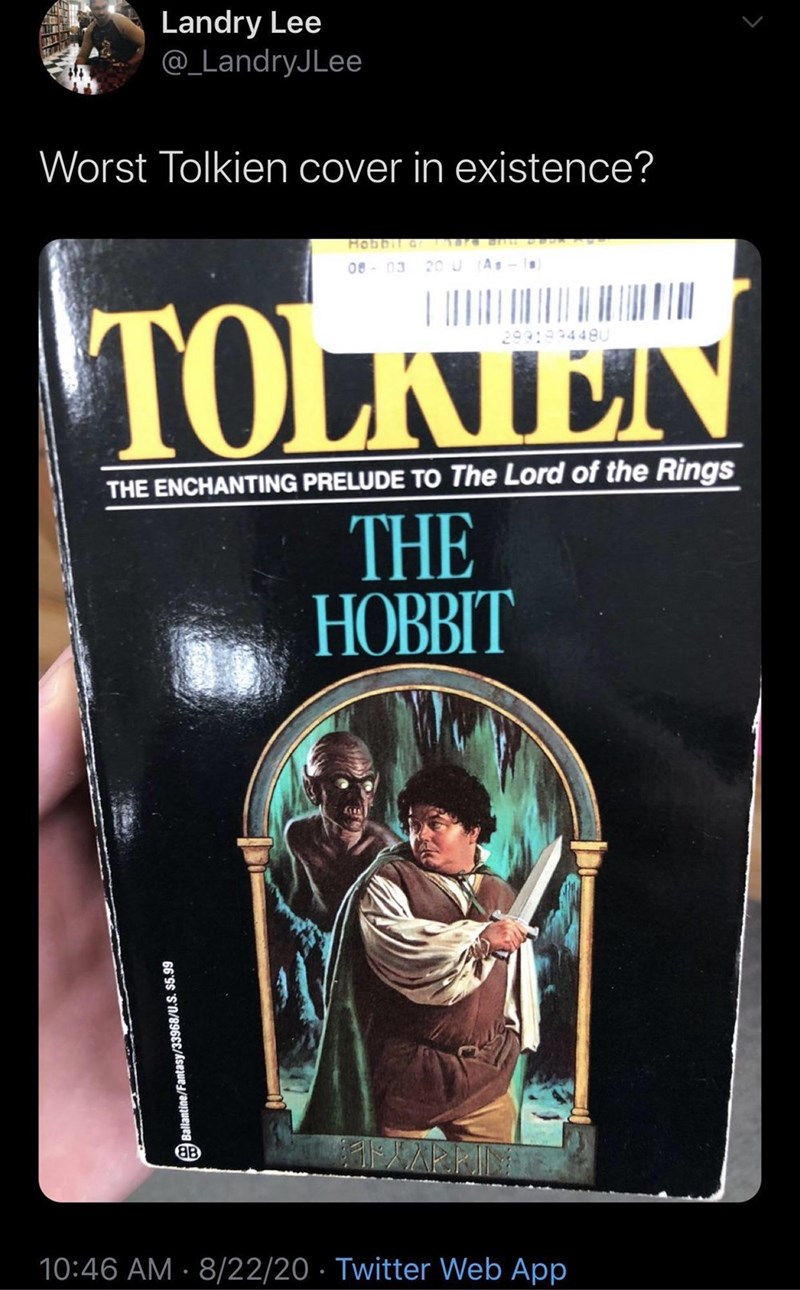 hobbit book cover - Landry Lee Worst Tolkien cover in existence? Hodo 08.03 20 Uat Tolatun The Enchanting Prelude To The Lord of the Rings The Hobbit BallantineFantasy33968U.S. $5.99 82220 Twitter Web App