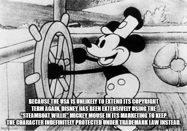 mickey mouse steamboat willie - Because The Usa Is Unly To Extend Its Copyright Term Again, Disney Has Been Extensively Using The "Steamboat Willie" Mickey Mouse In Its Marketing To Keep The Character Indefinitely Protected Under Trademark Law Instead. im