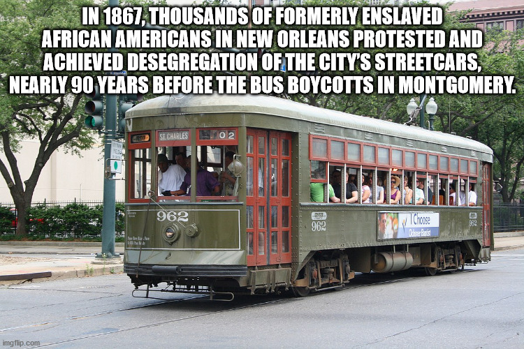 streetcar in streetcar named desire - In 1867, Thousands Of Formerly Enslaved African Americans In New Orleans Protested And Achieved Desegregation Of The City'S Streetcars, Nearly 90 Years Before The Bus Boycotts In Montgomery. St. Charles L02 962 Choose