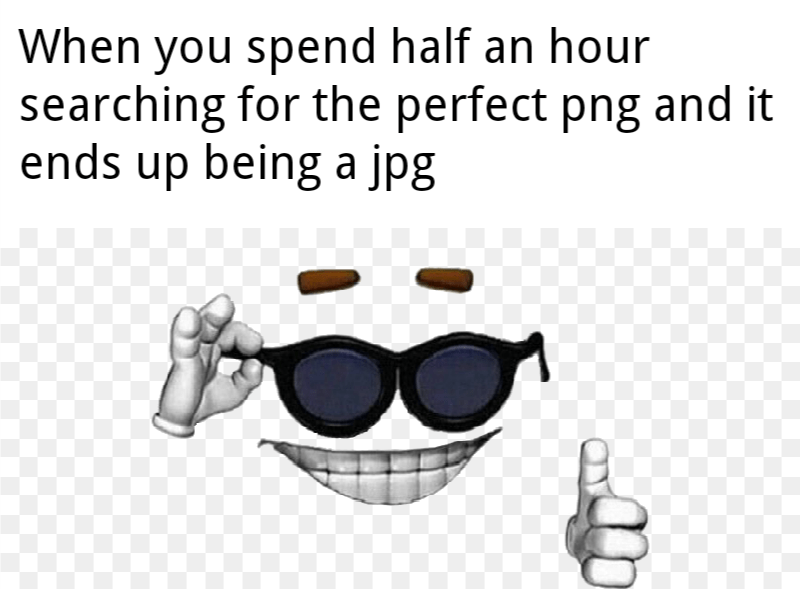 lentes meme png - When you spend half an hour searching for the perfect png and it ends up being a jpg