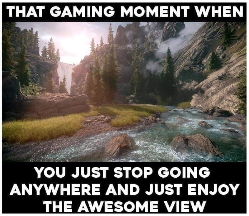 video game environments - That Gaming Moment When You Just Stop Going Anywhere And Just Enjoy The Awesome View