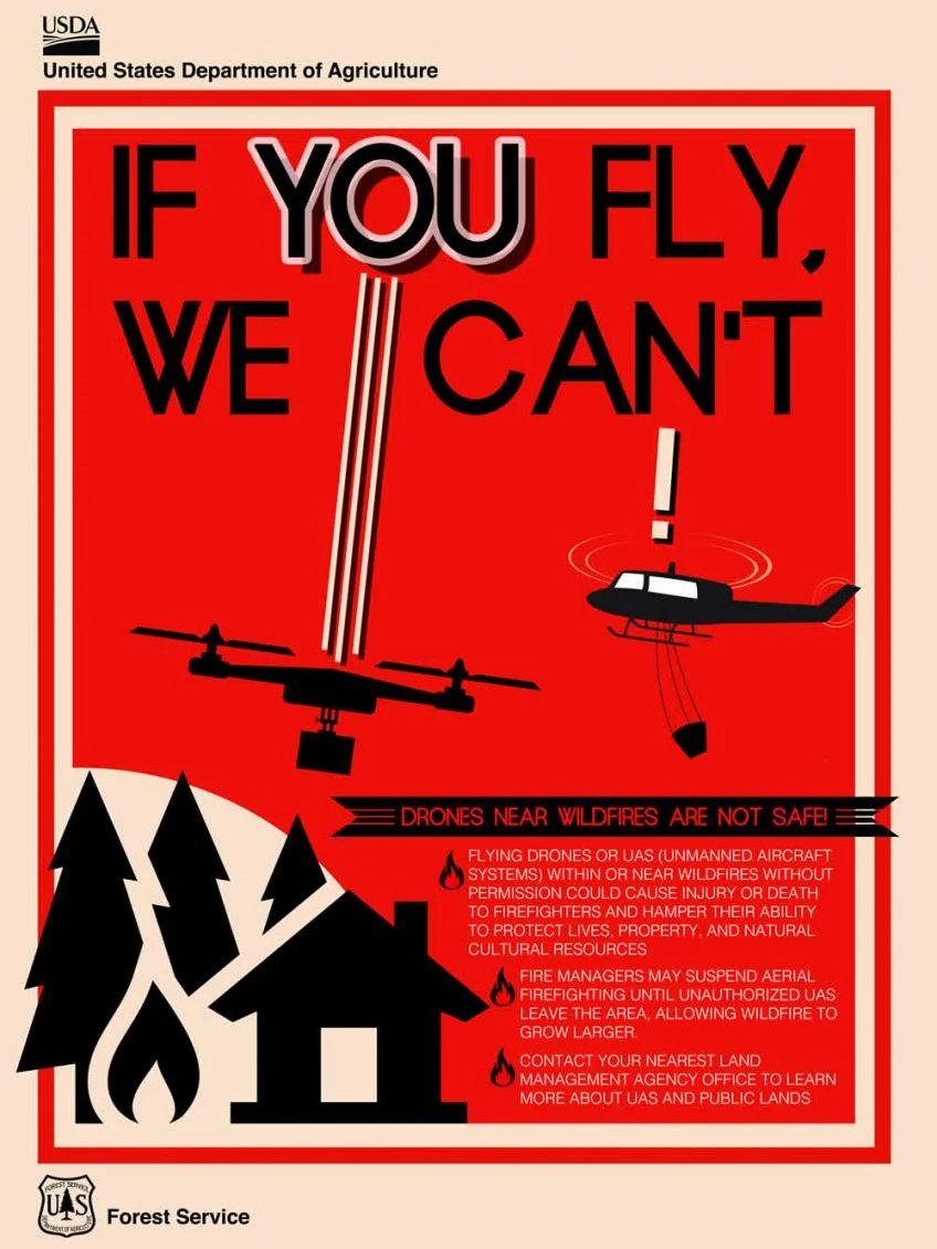 drones wildfires - Usda United States Department of Agriculture If You Fly We Can'T Drones Near Wildfires Are Not Safe! X Flying Drones Or Uas Unmanned Aircraft Systems Within Or Near Wildfires Without Permission Could Cause Injury Or Death To Firefighter