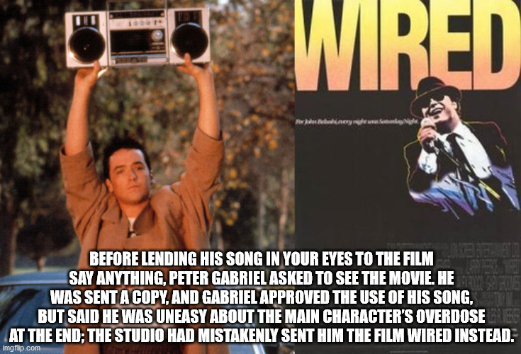 your eyes movie scene - Wired Maritainay Before Lending His Song In Your Eyes To The Film Say Anything, Peter Gabriel Asked To See The Movie. He Was Sent A Copy, And Gabriel Approved The Use Of His Song, But Said He Was Uneasy About The Main Character'S O