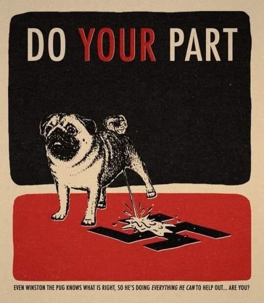 antifa pug - Do Your Part Even Winston The Pug Knows What Is Right, So He'S Doing Everything He Can To Help Out... Are You?