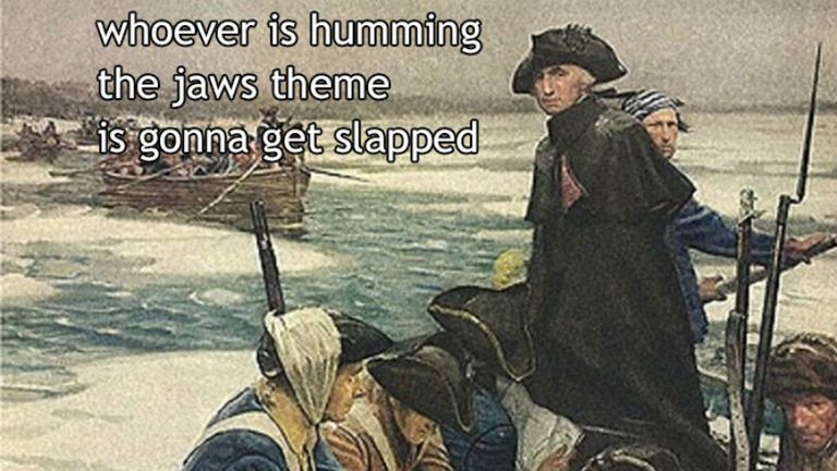 funny history memes - whoever is humming the jaws theme is gonna get slapped