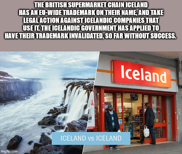 iceland shop - The British Supermarket Chain Iceland Has An EuWide Trademark On Their Name, And Take Legal Action Against Icelandic Companies That Use It. The Icelandic Government Has Applied To Have Their Trademark Invalidated, So Far Without Success. Ic