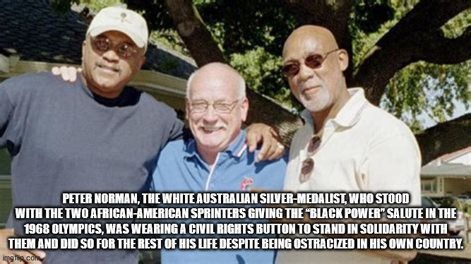 john carlos tommie smith peter norman - Peter Norman, The White Australian SilverMedalist, Who Stood With The Two AfricanAmerican Sprinters Giving The Black Power" Salute In The 1968 Olympics, Was Wearing A Civil Rights Button To Stand In Solidarity With 