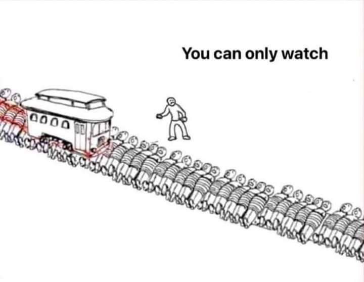 trolley problem you can only watch - You can only watch 0000 225 9962.