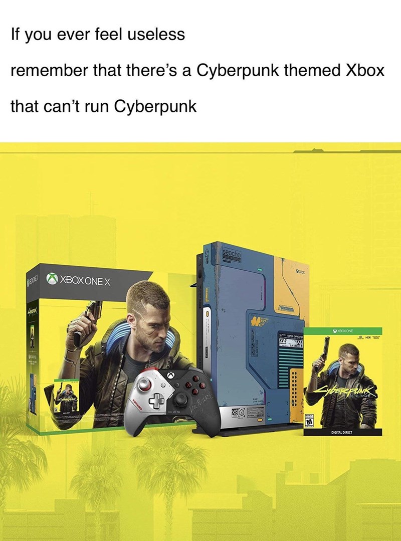 cyberpunk xbox one x - If you ever feel useless remember that there's a Cyberpunk themed Xbox that can't run Cyberpunk seocho Ular Xbox Onex Jaa Dokone Chi Cyber Funk Mafire X90 cea M Digital Direct