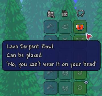 games - Lava Serpent Bowl Can be placed No, you can't wear it on your head