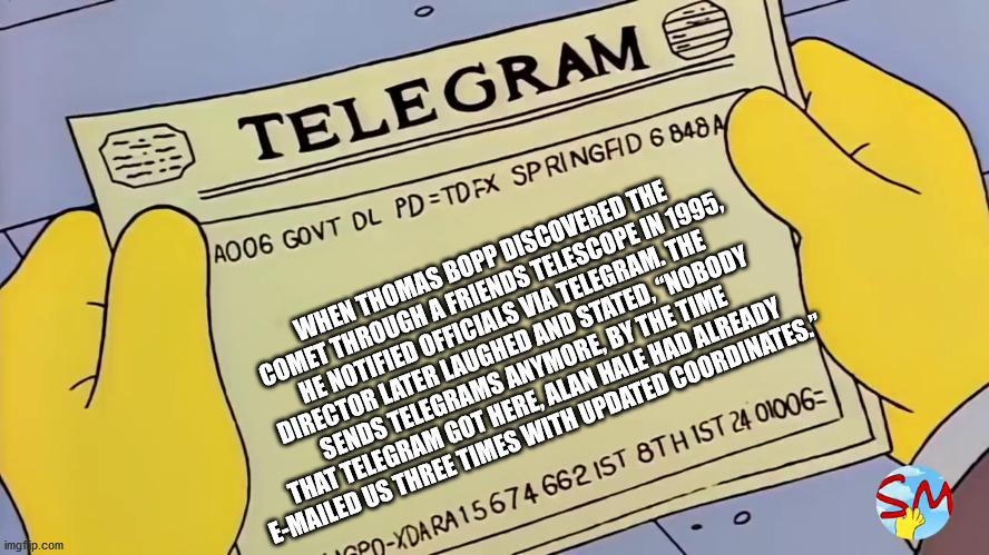 rex banner - Telegram A006 Govt Dl Pd Td Fx Springfid 6 8484 When Thomas Bopp Discovered The Comet Through A Friends Telescope In 1995, He Notified Officials Via Telegram. The Director Later Laughed And Stated, "Nobody Sends Telegrams Anymore, By The Time